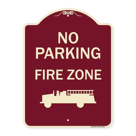 Signmission Designer Series-No Parking Fire Zone With Graphic Burgungy, 24" x 18", BU-1824-9818 A-DES-BU-1824-9818